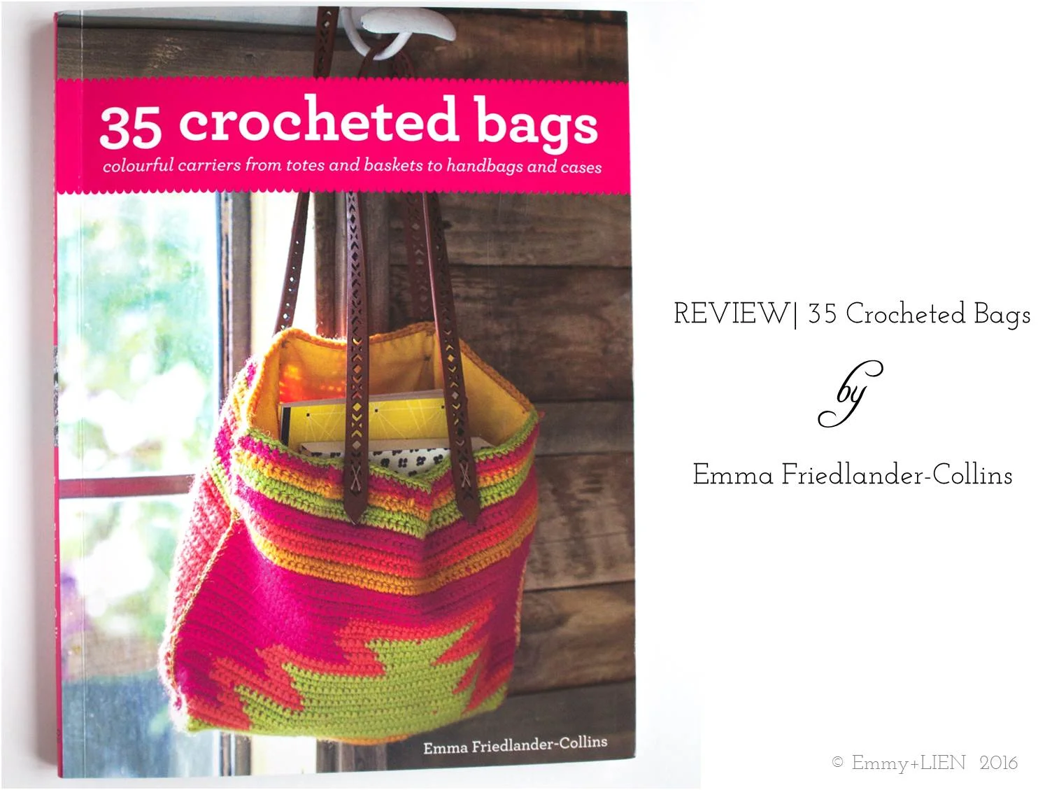 BOOK REVIEW 35 Crocheted Bags by Emma Friedlander Collins Emmy LIEN